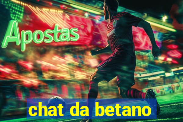 chat da betano