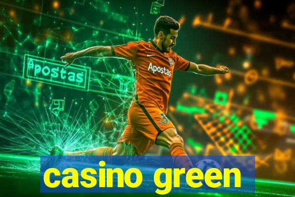 casino green