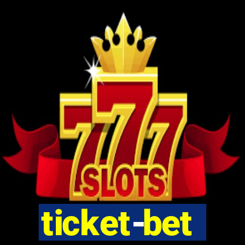 ticket-bet