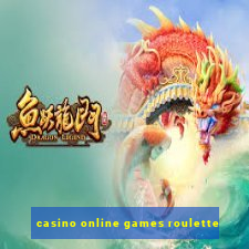 casino online games roulette