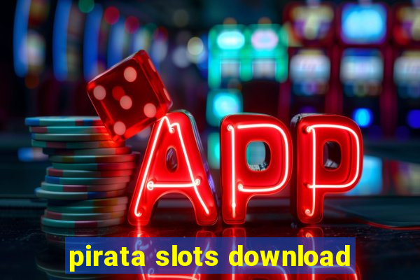 pirata slots download