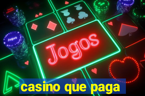 casino que paga