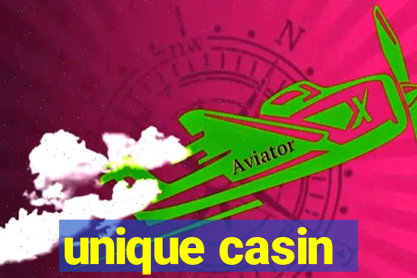 unique casin