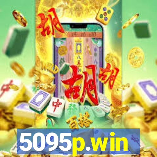 5095p.win