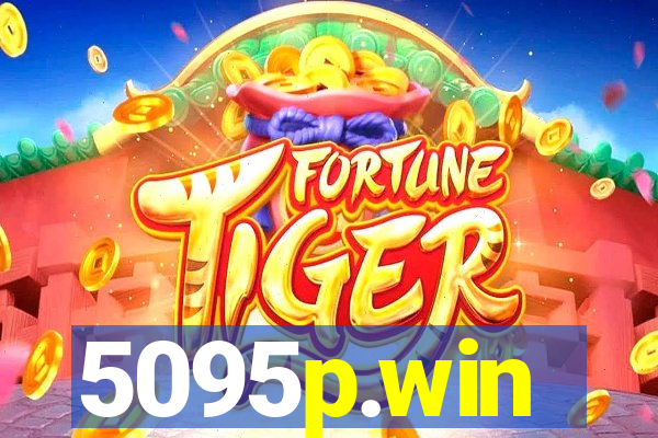 5095p.win