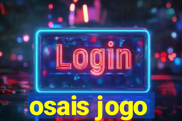 osais jogo