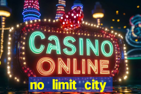 no limit city slots demo