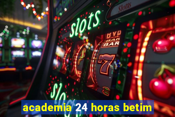 academia 24 horas betim