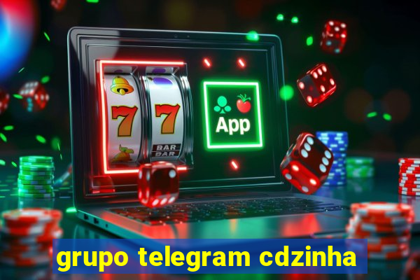 grupo telegram cdzinha