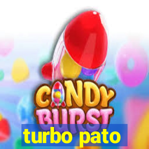 turbo pato