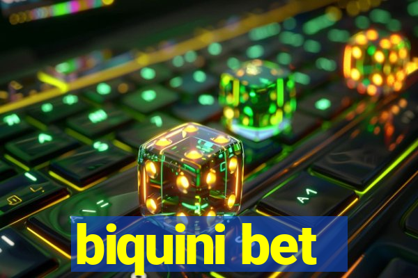 biquini bet