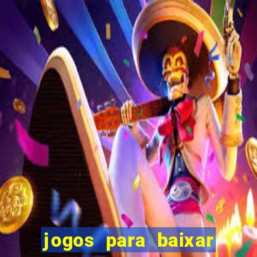 jogos para baixar e ganhar dinheiro