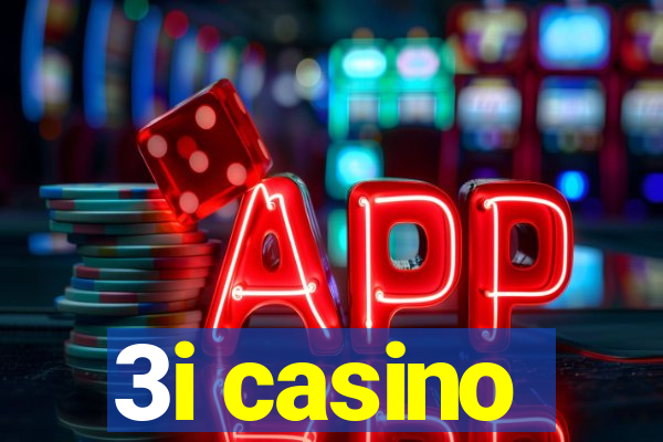 3i casino