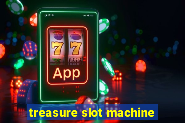 treasure slot machine