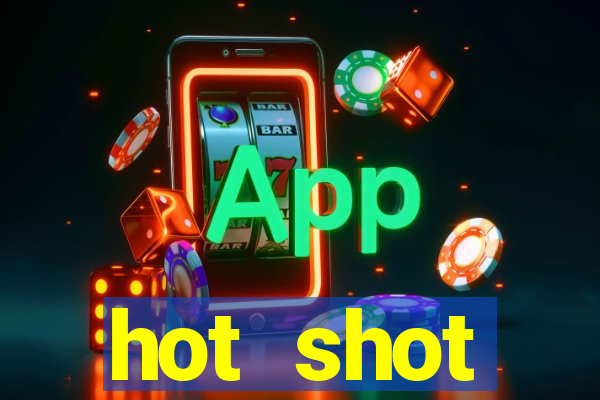 hot shot progressive slot