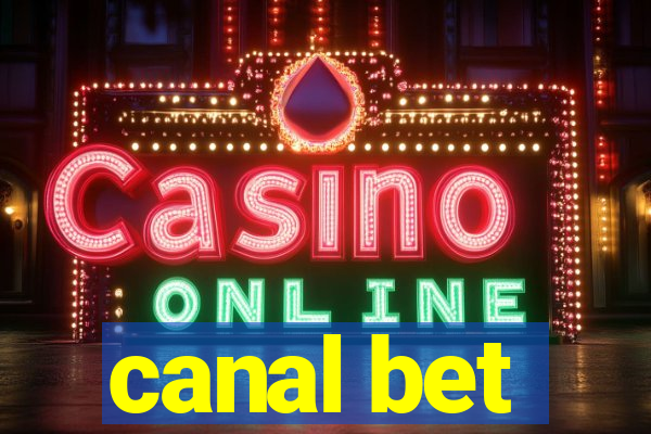 canal bet