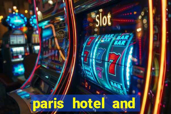 paris hotel and casino las vegas