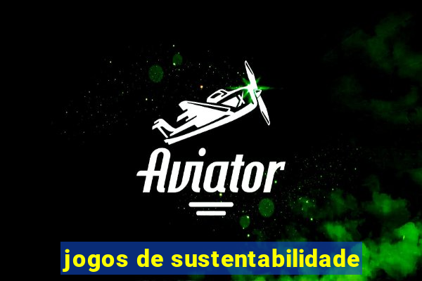 jogos de sustentabilidade