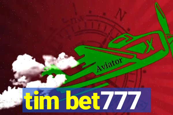 tim bet777