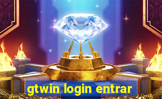 gtwin login entrar