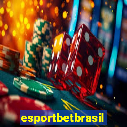 esportbetbrasil