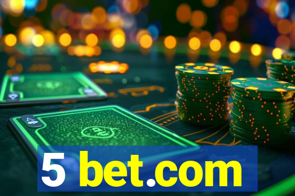 5 bet.com