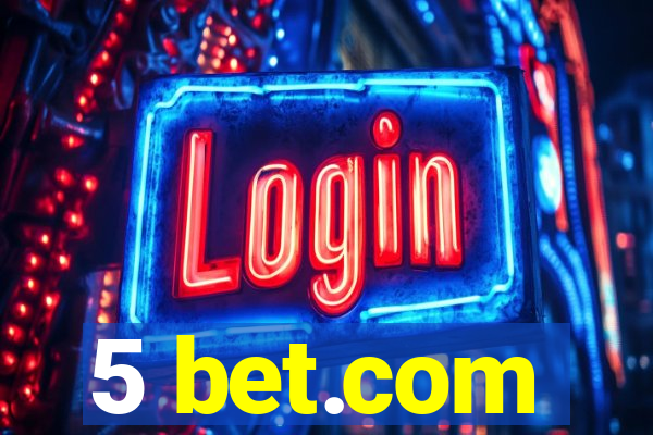 5 bet.com