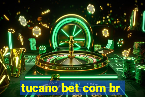 tucano bet com br