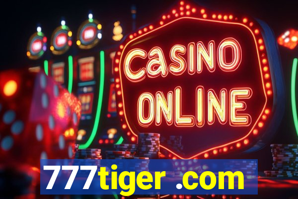 777tiger .com