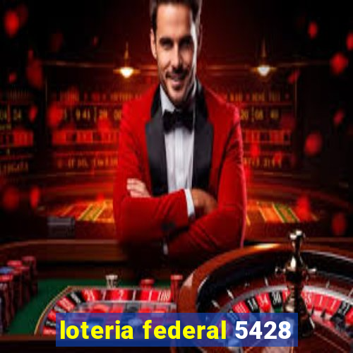 loteria federal 5428