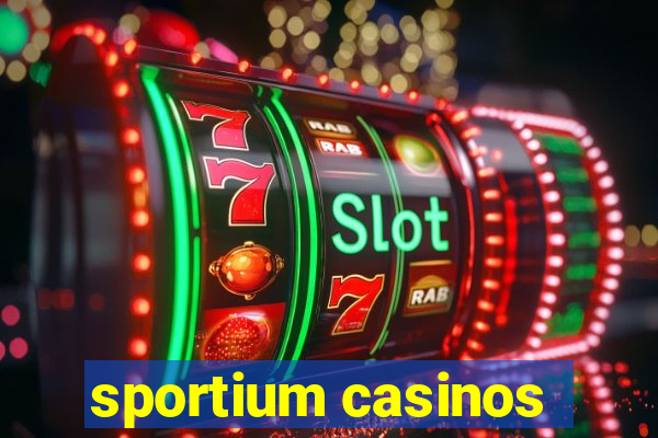 sportium casinos