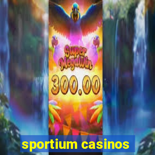 sportium casinos