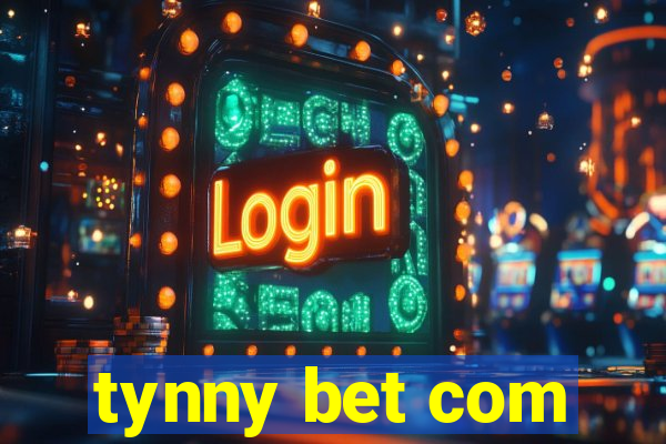 tynny bet com