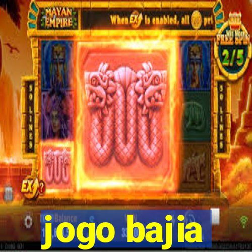 jogo bajia