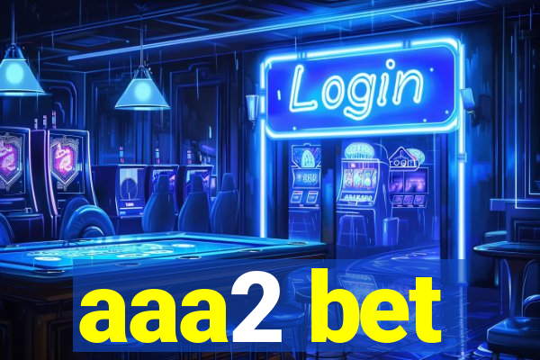 aaa2 bet