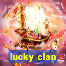 lucky clan