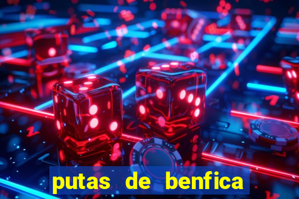 putas de benfica juiz de fora