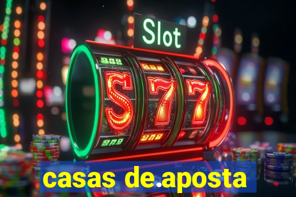 casas de.aposta