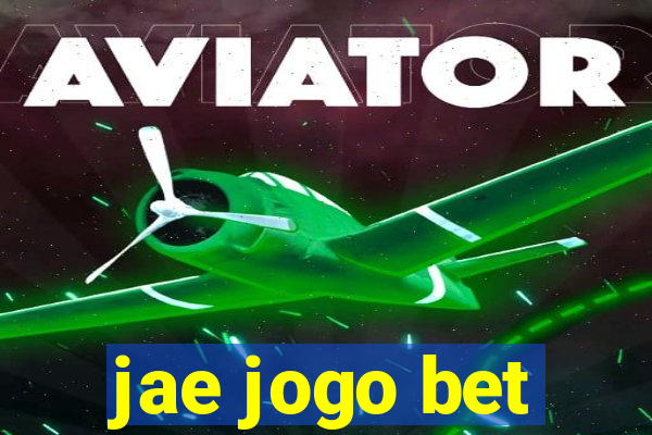 jae jogo bet