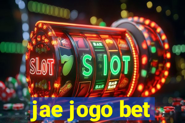 jae jogo bet