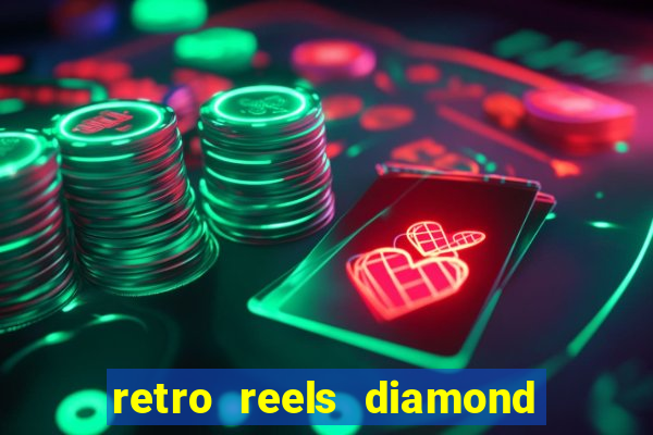 retro reels diamond glitz slot free