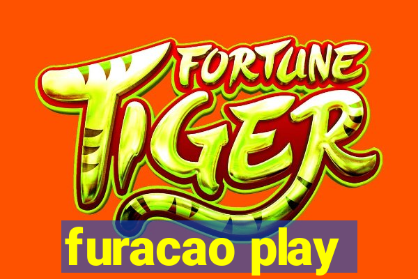 furacao play