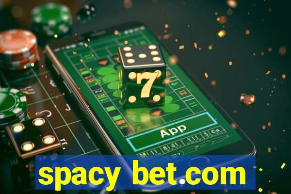 spacy bet.com