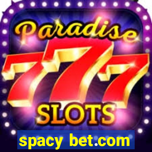 spacy bet.com