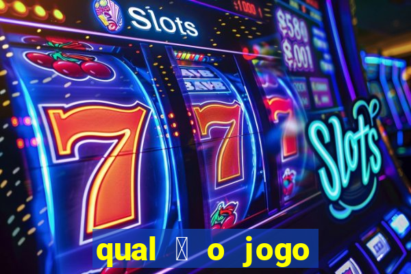 qual 茅 o jogo do tigrinho