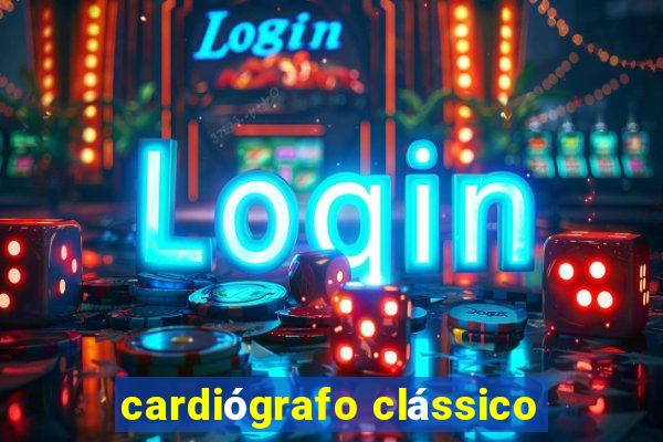 cardiógrafo clássico