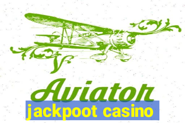 jackpoot casino