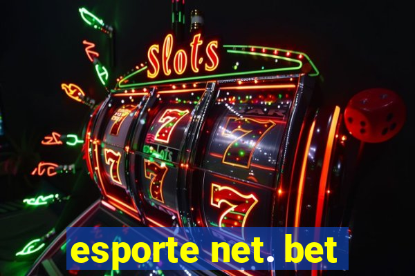 esporte net. bet