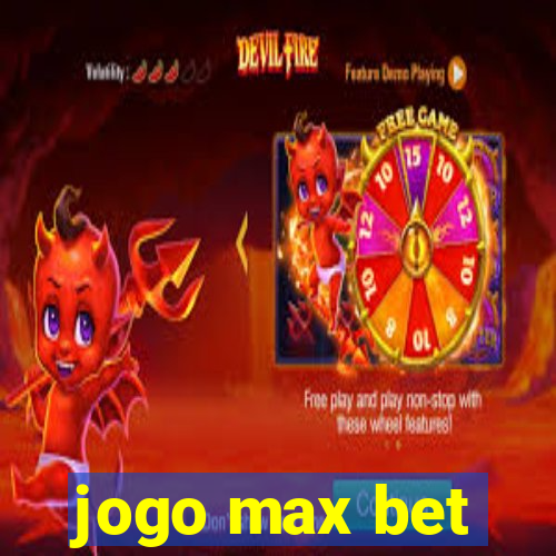 jogo max bet