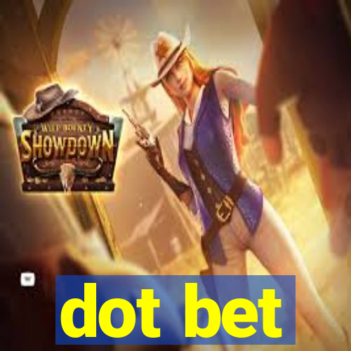 dot bet